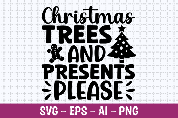 Review: Christmas Trees and Presents Please SVG