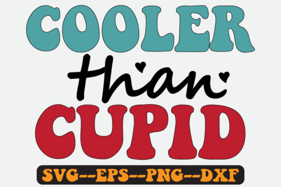 Review: Cooler Than Valentine Quote Retro Svg for Embroidery