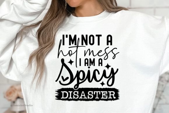 Review: Hot Mess SVG Sarcastic T-Shirt Design for Embroidery