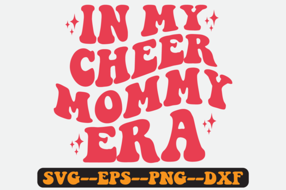 Reviewing In My Cheer Mommy Era Quote Retro Svg