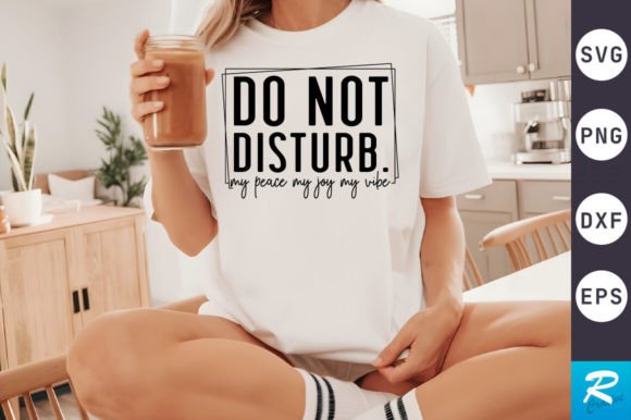 Reviewing the Do Not Disturb SVG Design for Embroidery