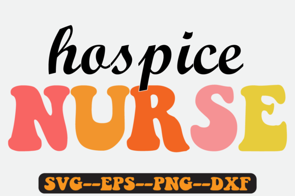 Reviewing the Hospice Nurse Quote Retro SVG Design