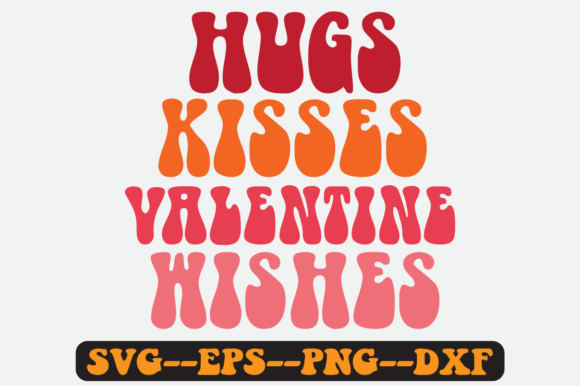 Reviewing the Hugs Kisses Valentine Retro SVG
